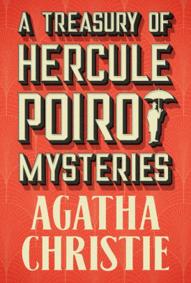 Book cover of A Treasury of Hercule Poirot Mysteries by Agatha Christie Book cover of A Treasury of Hercule Poirot Mysteries by Agatha Christie