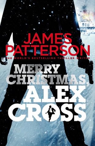 Book cover of Merry Christmas, Alex Cross by James Patterson Book cover of Merry Christmas, Alex Cross by James Patterson