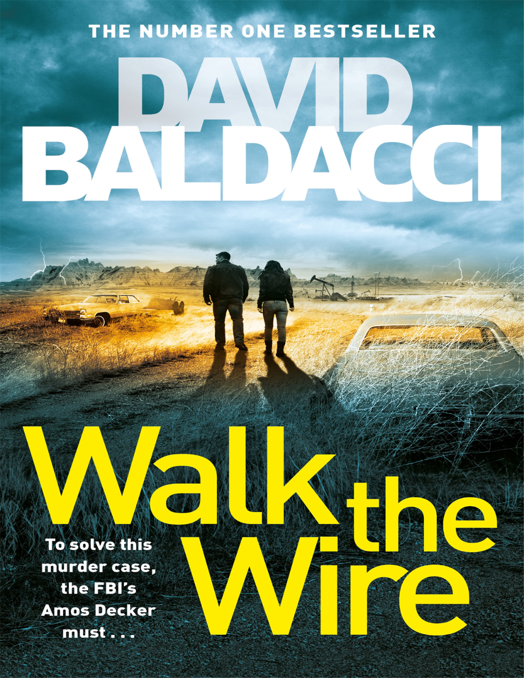 Book cover of Walk the Wire by David Baldacci Book cover of Walk the Wire by David Baldacci