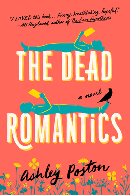 Book cover of The Dead Romantics by Ashley Poston Book cover of The Dead Romantics by Ashley Poston