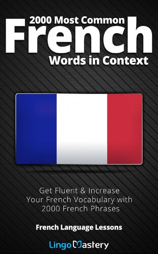 Book cover of 2000 Most Common French Words in Context by Unspecified writer Book cover of 2000 Most Common French Words in Context by Unspecified writer