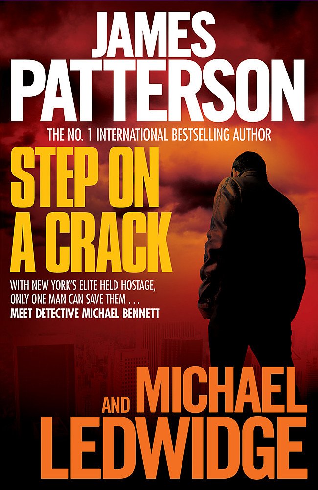 Book cover of Step on a Crack by James Patterson Book cover of Step on a Crack by James Patterson