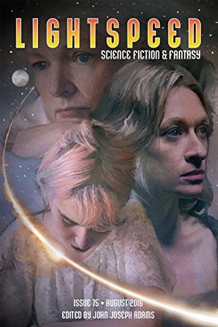 Book cover of Lightspeed Magazine, August 2016 by John Joseph Adams Book cover of Lightspeed Magazine, August 2016 by John Joseph Adams