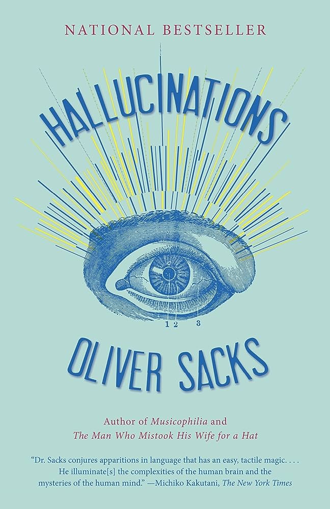 Book cover of Hallucinations by Oliver Sacks Book cover of Hallucinations by Oliver Sacks