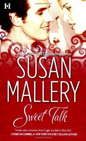 Book cover of Sweet Talk by Susan Mallery Book cover of Sweet Talk by Susan Mallery