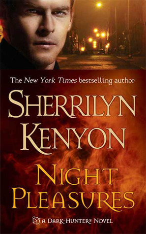 Book cover of Night Pleasures by Sherrilyn Kenyon Book cover of Night Pleasures by Sherrilyn Kenyon