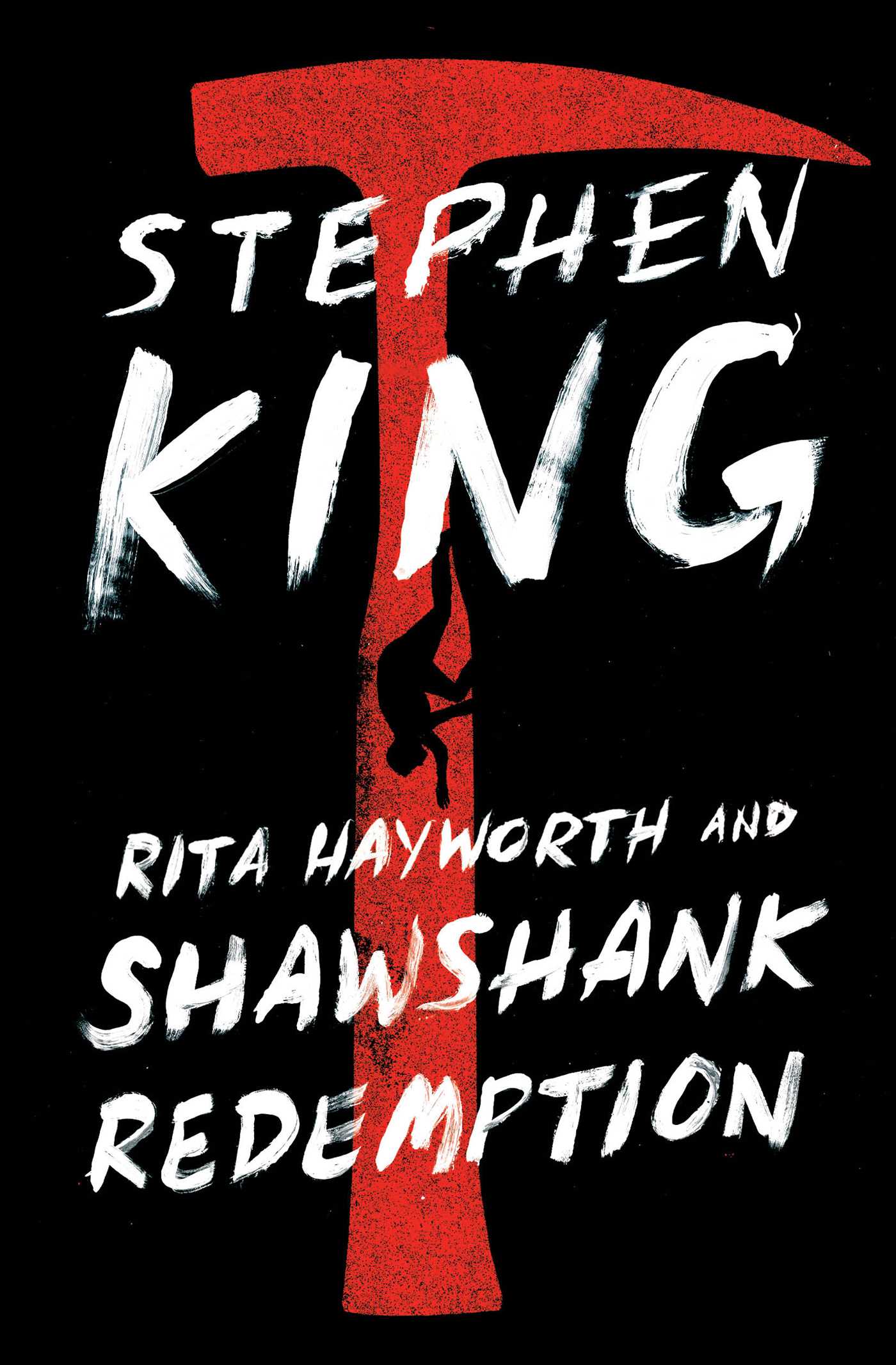 Book cover of Rita Hayworth and Shawshank Redemption by Stephen King Book cover of Rita Hayworth and Shawshank Redemption by Stephen King