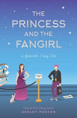 Book cover of The Princess and the Fangirl by Ashley Poston Book cover of The Princess and the Fangirl by Ashley Poston