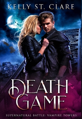 Book cover of Death Game by Kelly St. Clare Book cover of Death Game by Kelly St. Clare