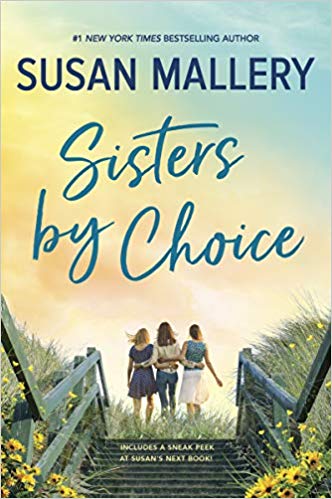 Book cover of Sisters by Choice by Susan Mallery Book cover of Sisters by Choice by Susan Mallery