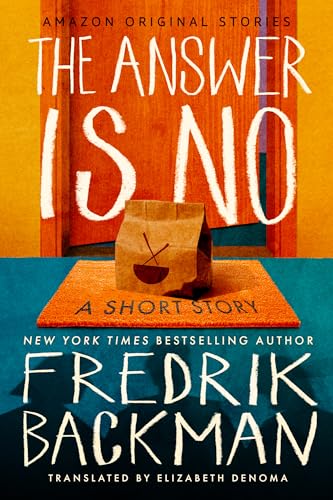 Book cover of The Answer Is No by Fredrik Backman Book cover of The Answer Is No by Fredrik Backman