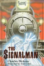 Book cover of The Signalman by Charles Dickens Book cover of The Signalman by Charles Dickens