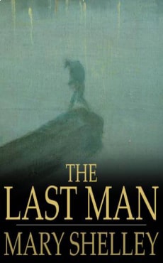 Book cover of The Last Man by Mary Shelley Book cover of The Last Man by Mary Shelley