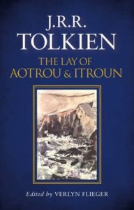 Book cover of The Lay of Aotrou and Itroun by J. R. R. Tolkien Book cover of The Lay of Aotrou and Itroun by J. R. R. Tolkien