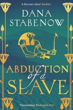 Book cover of Abduction of a Slave by Dana Stabenow Book cover of Abduction of a Slave by Dana Stabenow