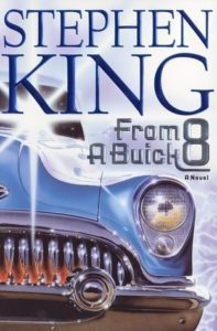 Book cover of From a Buick 8 by Stephen King Book cover of From a Buick 8 by Stephen King
