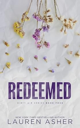 Book cover of Redeemed by Lauren Asher Book cover of Redeemed by Lauren Asher