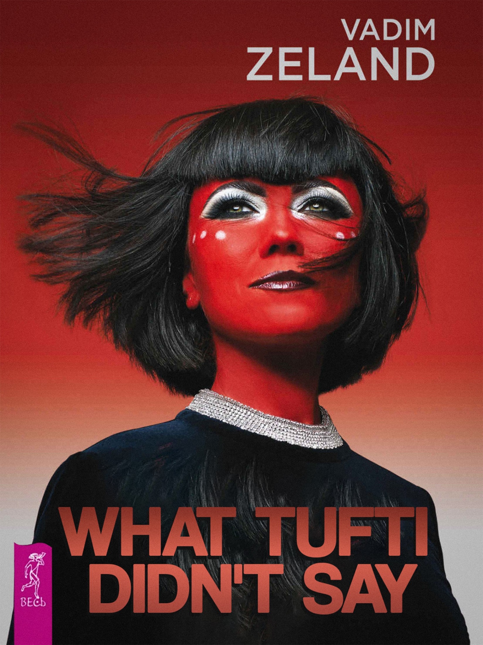 Book cover of What Tufti Didn’t Say by Vadim Zeland Book cover of What Tufti Didn’t Say by Vadim Zeland