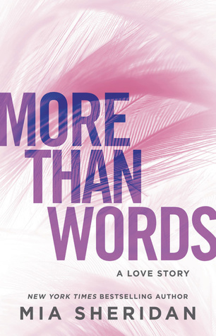Book cover of More Than Words by Mia Sheridan Book cover of More Than Words by Mia Sheridan
