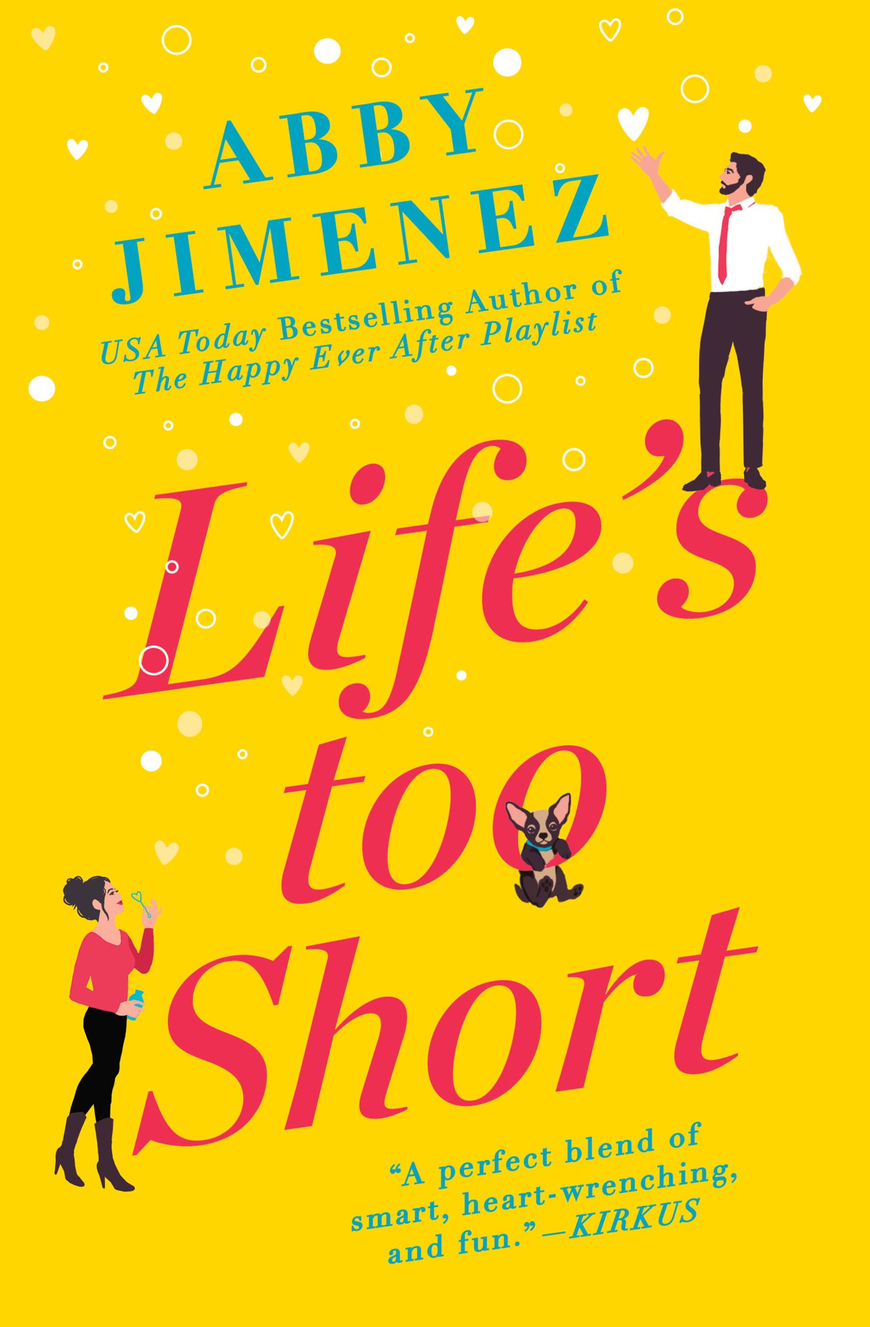 Book cover of Life’s Too Short by Abby Jimenez Book cover of Life’s Too Short by Abby Jimenez