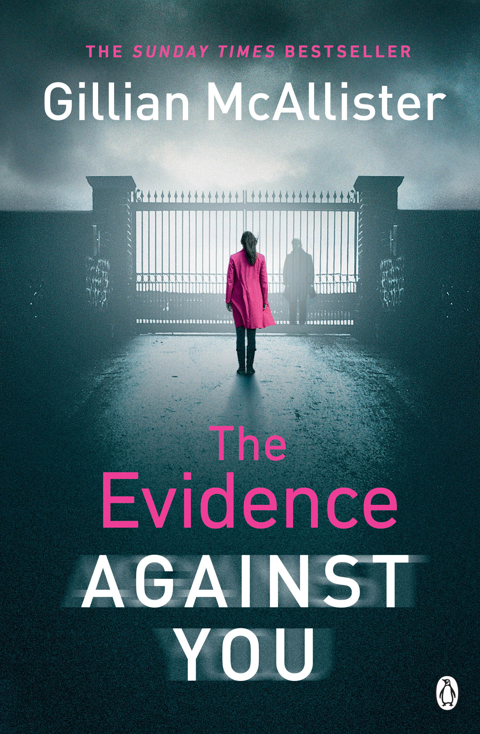 Book cover of The Evidence Against You by Gillian McAllister Book cover of The Evidence Against You by Gillian McAllister