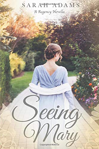 Book cover of Seeing Mary by Sarah Adams Book cover of Seeing Mary by Sarah Adams