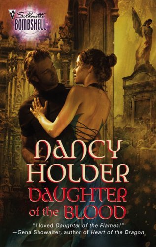 Book cover of Daughter of the Blood by Nancy Holder Book cover of Daughter of the Blood by Nancy Holder