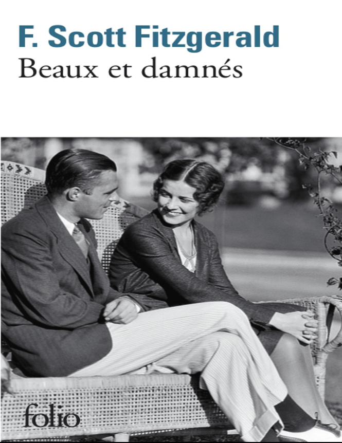 Book cover of Beaux et damnés by Francis Scott Fitzgerald Book cover of Beaux et damnés by Francis Scott Fitzgerald