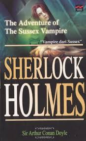 Book cover of The Adventure of the Sussex Vampire by Arthur Conan Doyle Book cover of The Adventure of the Sussex Vampire by Arthur Conan Doyle