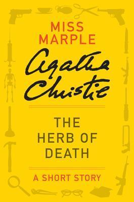 Book cover of The Herb of Death by Agatha Christie Book cover of The Herb of Death by Agatha Christie