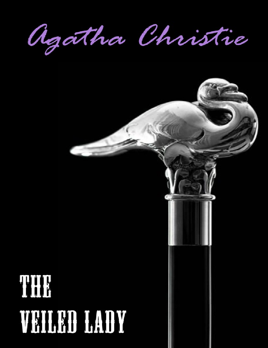 Book cover of The Veiled Lady by Agatha Christie Book cover of The Veiled Lady by Agatha Christie