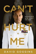 Book cover of Can’t Hurt Me by David Goggins Book cover of Can’t Hurt Me by David Goggins