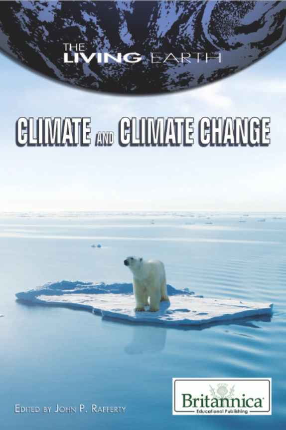 Book cover of Climate and Climate Change by John Rafferty Book cover of Climate and Climate Change by John Rafferty