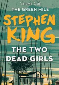 Book cover of The Two Dead Girls by Stephen King Book cover of The Two Dead Girls by Stephen King