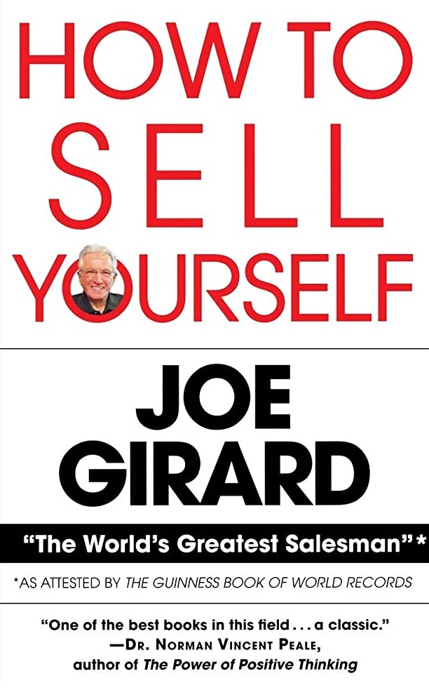 Book cover of How to Sell Yourself by Joe Girard Book cover of How to Sell Yourself by Joe Girard