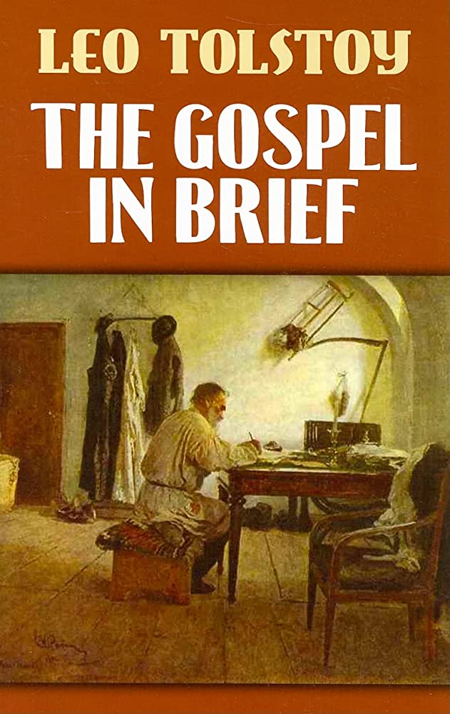 Book cover of The Gospel in Brief by Leo Tolstoy Book cover of The Gospel in Brief by Leo Tolstoy