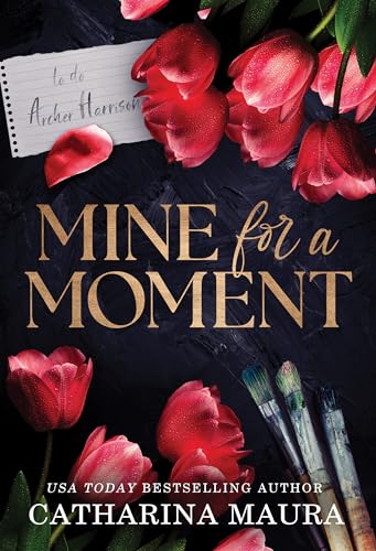 Book cover of Mine for a Moment by Catharina Maura Book cover of Mine for a Moment by Catharina Maura