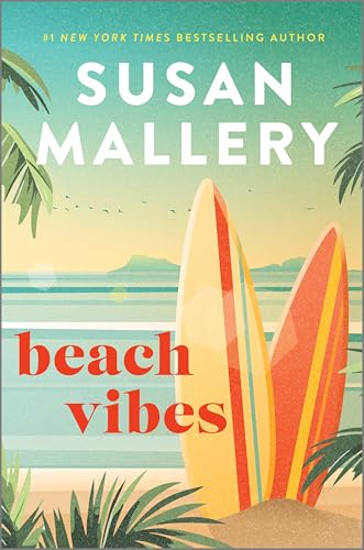 Book cover of Beach Vibes by Susan Mallery Book cover of Beach Vibes by Susan Mallery
