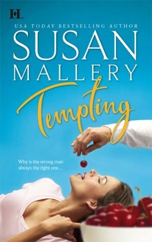 Book cover of Tempting by Susan Mallery Book cover of Tempting by Susan Mallery