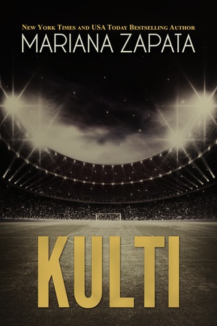 Book cover of Kulti by Mariana Zapata Book cover of Kulti by Mariana Zapata