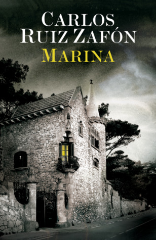 Book cover of Marina by Carlos Zafon Book cover of Marina by Carlos Zafon