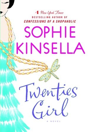 Book cover of Twenties Girl by Sophie Kinsella Book cover of Twenties Girl by Sophie Kinsella