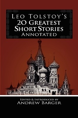 Book cover of Leo Tolstoy's 20 Greatest Short Stories by Leo Tolstoy Book cover of Leo Tolstoy's 20 Greatest Short Stories by Leo Tolstoy