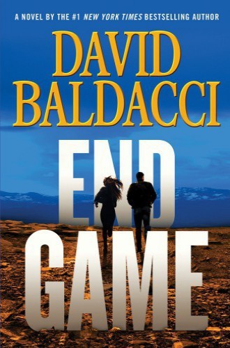 Book cover of End Game by David Baldacci Book cover of End Game by David Baldacci