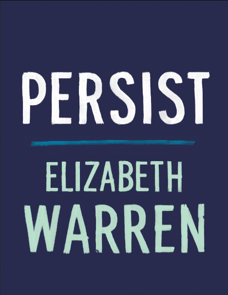 Book cover of Persist by Elizabeth Warren Book cover of Persist by Elizabeth Warren