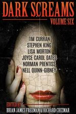 Book cover of Dark Screams 6 by Stephen King Book cover of Dark Screams 6 by Stephen King