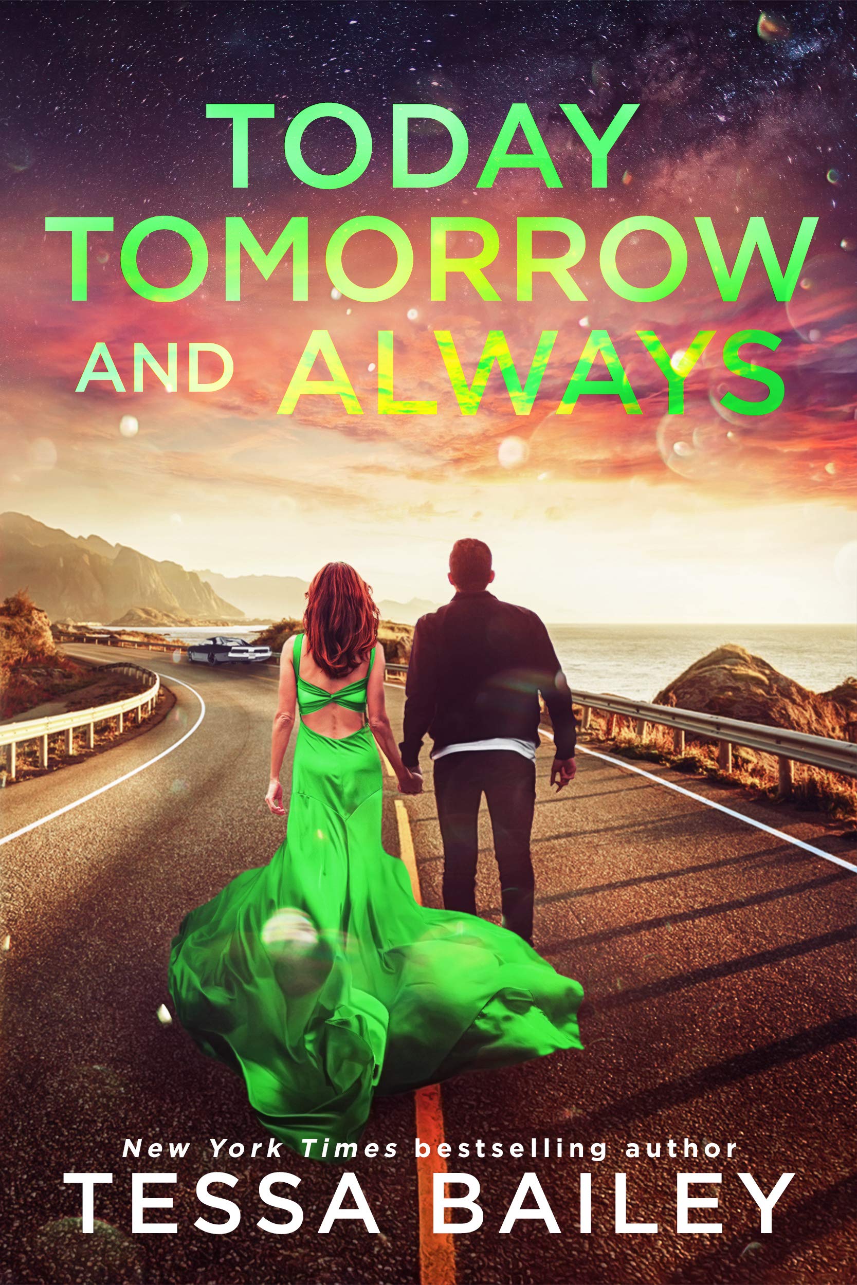 Book cover of Today, Tomorrow and Always by Tessa Bailey Book cover of Today, Tomorrow and Always by Tessa Bailey