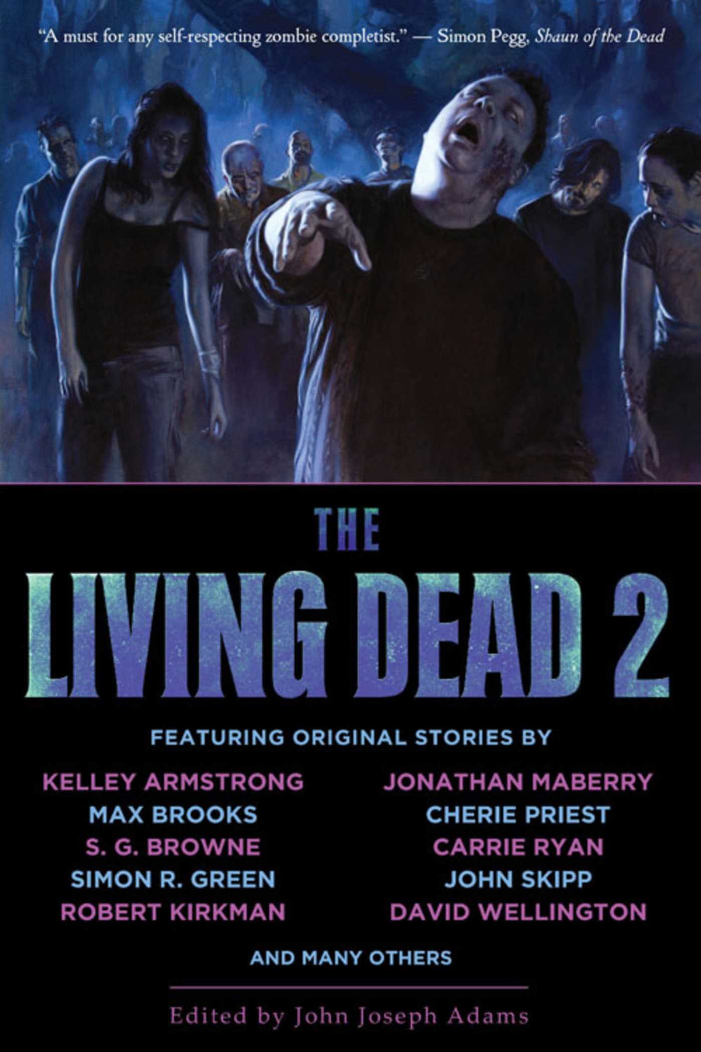 Book cover of The Living Dead 2 by John Joseph Adams Book cover of The Living Dead 2 by John Joseph Adams