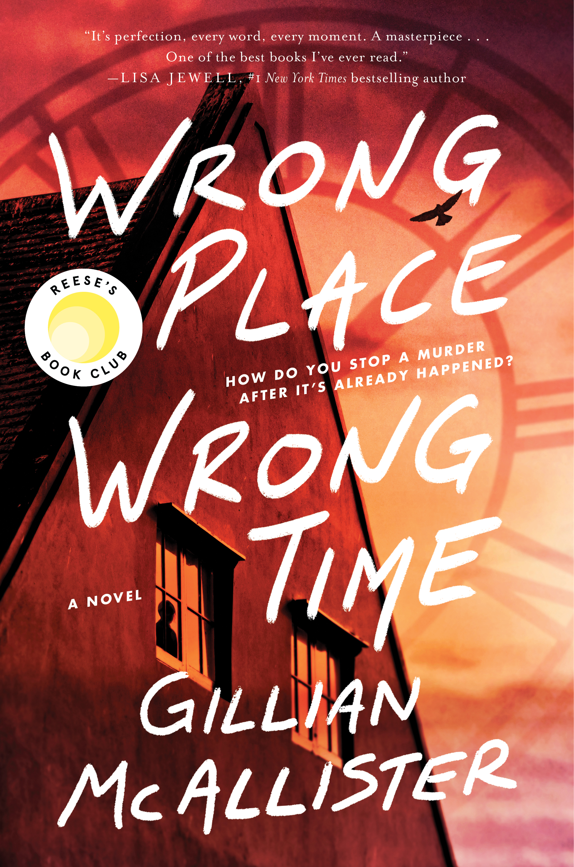 Book cover of Wrong Place Wrong Time by Gillian McAllister Book cover of Wrong Place Wrong Time by Gillian McAllister