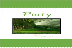 Book cover of Piety by Muhammad Salih al-Munajjid Book cover of Piety by Muhammad Salih al-Munajjid